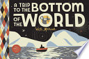 A trip to the bottom of the world with Mouse : a Toon Book /