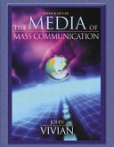 The media of mass communication /