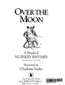 Over the moon : a book of nursery rhymes /