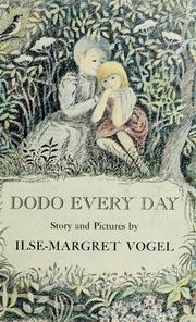 Dodo every day : story and pictures /