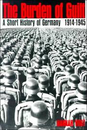 The burden of guilt : a short history of Germany, 1914-1945 /