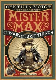 Mister Max : the book of lost things /