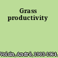 Grass productivity