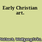 Early Christian art.