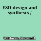 ESD design and synthesis /