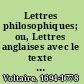 Lettres philosophiques; ou, Lettres anglaises avec le texte complet des Remarques sur les Pensées de Pascal;
