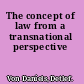 The concept of law from a transnational perspective