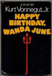 Happy birthday, Wanda June : a play /
