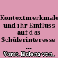 Kontextmerkmale und ihr Einfluss auf das Schülerinteresse im Fach Chemie /