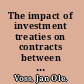 The impact of investment treaties on contracts between host states and foreign investors