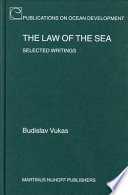 The law of the sea selected writings /