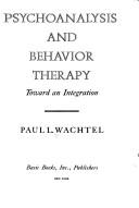 Psychoanalysis and behavior therapy : toward an integration /
