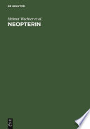 Neopterin : biochemistry, methods, clinical application /