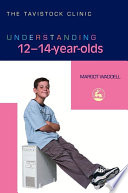 Understanding 12-14-year-olds