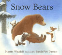 Snow bears /