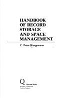 Handbook of record storage and space management /
