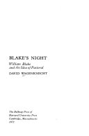 Blake's night ; William Blake and the idea of pastoral.