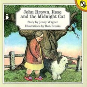 John Brown, Rose and the midnight cat /