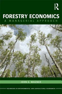 Forestry economics a managerial approach /