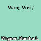 Wang Wei /