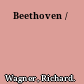 Beethoven /