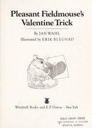 Pleasant Fieldmouse's Valentine trick /