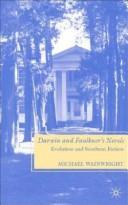 Darwin and Faulkner's novels : evolution and southern fiction /