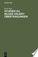 Studien zu Rilkes Valéry-übertragungen /