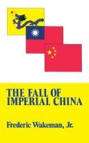 The fall of imperial China /
