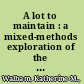 A lot to maintain : a mixed-methods exploration of the relationship between sensory processing and attachment /