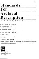 Standards for archival description : a handbook : information systems, data exchange ... /