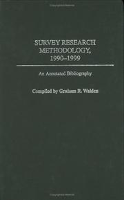 Survey research methodology, 1990-1999 : an annotated bibliography /