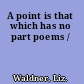 A point is that which has no part poems /