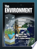 The environment : science, issues, and solutions /