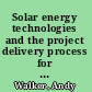 Solar energy technologies and the project delivery process for buildings /