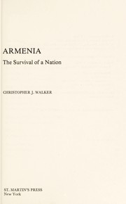 Armenia, the survival of a nation /