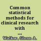 Common statistical methods for clinical research with SAS examples, second edition