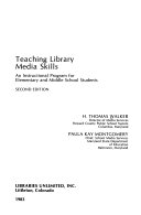 Teaching library media skills : an instructional program for elementary and middle school students /