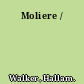 Moliere /