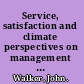 Service, satisfaction and climate perspectives on management in English language teaching /