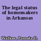The legal status of homemakers in Arkansas