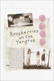 Raspberries on the Yangtze /