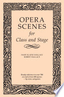 Opera scenes for class and stage /