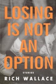 Losing is not an option : stories /