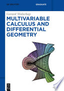 Multivariable calculus and differential geometry /