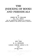 The indexing of books and periodicals /