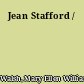 Jean Stafford /