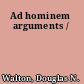 Ad hominem arguments /