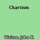 Chartism