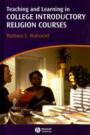 Teaching and learning in college introductory religion courses /